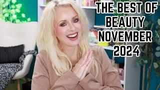 The BEST of Beauty! November 2024 | Steff's Beauty Stash