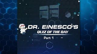 Quiz No. 1 | Dr. Einesco's Quiz of The Day | Esco Medical