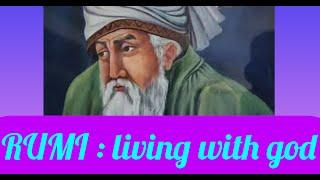 RUMI QUOTES - LIVING WITH GOD