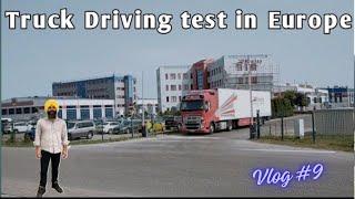 New Driver Truck Trailer Reverse Test in Europe vlog#9/ Europe truck Trailer try by Company