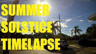 2024 Summer Solstice Timelapse in Florida