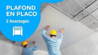 Plafond en placo : 3 avantages - MesDépanneurs.fr