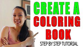 Step by Step: How To Create A Coloring Book From Scratch Using Free Tools