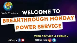 #BCI MONDAY POWER SERVICE &  || WITH APOSTLE MALIK FIREMAN || 26-02-2024