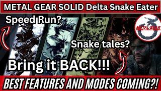 Best Modes and features that should come to METAL GEAR SOLID Δ: SNAKE EATER