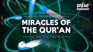 The Scientific Miracles of the Quran (Full Length Documentary) All 17 parts