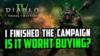 Diablo 4 Vessel of Hatred Campaign– My Honest Opinion