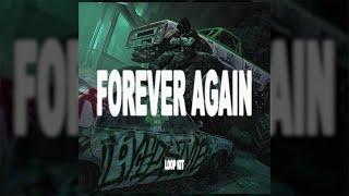 [FREE] LOOP KIT "FOREVER AGAIN" (YEAT, LYFESTYLE, 2093, AFTERLYFE, BNYX, LUNCHBOX) @whestyjvx