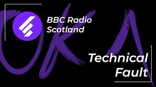 BBC Radio Scotland Technical Fault | 24/01/21 [Full]