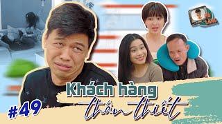 MÕ LÀNG #49 | KHÁCH HÀNG THÂN THIẾT - TRUNG RUỒI x QUỐC KHOÁT x THỤC ANH