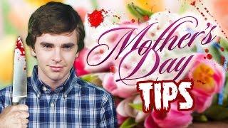 Mother's Day Tips from Norman Bates (Freddie Highmore)