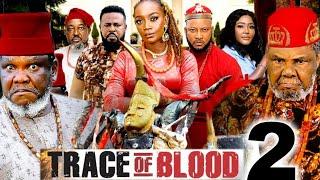 TRACE OF BLOOD SEASON 2 - PETE EDOCHIE, UGEZU J UGEZU, ADAEZE ELUKE 2025 NOLLYWOOD MOVIE