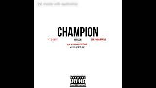 47 Gshytt - Champion (feat Freedom & Dèf Fondamantal)