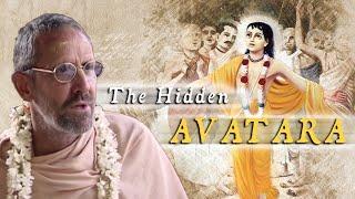 The Hidden Avatara - Swami B.G. Narasingha Maharaja