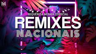 REMIXES NACIONAIS - Set Mixado Especial (Lulu Santos, O Rappa, Cazuza, Jota Quest, Legião Urbana...)