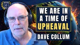 We Are in an Era of 'Great Upheaval' - War, Chaos and Market Collapse: Dave Collum