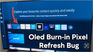 Oled Burn-in Risk! Samsung S90c/S95c Pixel Refresh Bug/Defect for QD-Oled Unfolds!