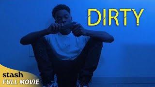 Dirty | Hood Drama | Full Movie | Black Cinema