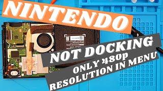 Nintendo Switch Repair / Not docking and only 480p in the settings / P13USB replacement