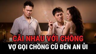 Cãi Nhau Với Chồng Mới - Vợ Gọi Chồng Cũ Đến "An ủi" - Kỳ Án Trung Quốc - Giải Mã Bí Ẩn