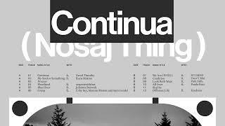 Nosaj Thing - Continua (Full Album)