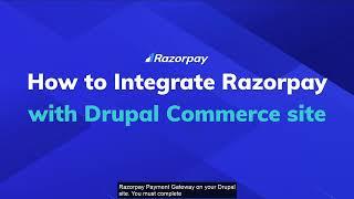 Razorpay Payment Gateway Integration in Drupal Commerce Website