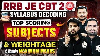 RRB JE CBT 2 SYLLABUS DECODING | Top Scoring Subjects For CE, EE, ME & Electronics Branch