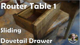 Router Table 1:  Sliding Dovetail Drawer  #howtowoodworking #routertable #router