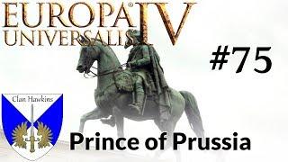 EU4 - Prince of Prussia - Episode 75 - Integration of Ansbach