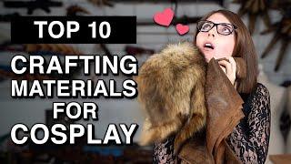 Top 10 Crafting Materials for Cosplay