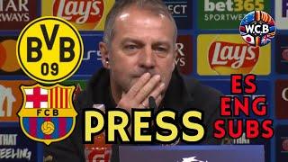 FLICK PRENSA FC BARCELONA VS BORUSSIA DORTMUND CHAMPIONS LEAGUE J6 | ENG | ES + ENG SUBS