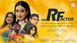 The Factor | Rituparna | Rupankar | Raya | Ranajoy | PSS Entertainments | 2020