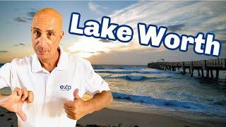 PROS And CONS Of LIVING In LAKE WORTH  FLORIDA