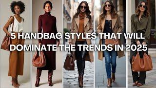 Handbag Trends 2025: Discover What's Hot and What's Not!