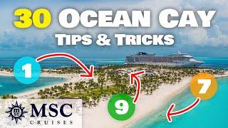 30 top tips and tricks for MSC's Ocean Cay private island