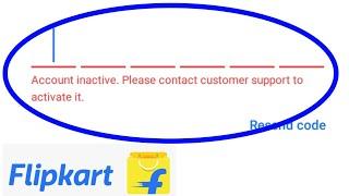 Account Inactive Please Contact Customer Support To Activate It | Flipkart Id Activate Kaise Karen