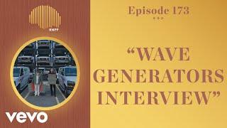 The Rap Music Plug Podcast - #173 - Wave Generators INTERVIEW