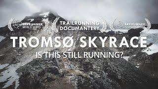 TROMSØ SKYRACE - Is this still running? | Trailrunning Dokumentation