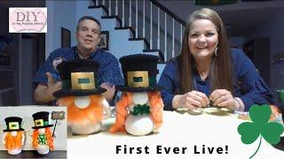 FIRST LIVE!!! How to make St. Patrick's Day Gnomes in this DIY Tutorial Craft Party!