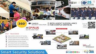 3S associates providing Smart Security Solution since 2014 with CP PLUS - CAMPUS SECURITY SOLUTIONS