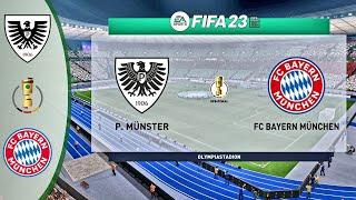 FIFA 23 - Preußen Münster Vs FC Bayern München - DFB Pokal 23/24 - Realistic Simulator GamePlay