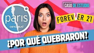 ¿Qué pasó con FOREVER 21 y PARIS? La VERDAD detrás del inesperado COLAPSO en Perú | Caso de Estudio