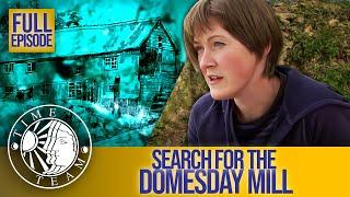 ‘Search for the Domesday Mill’ (Buck Mill, Somerset) | Series 18 Episode 10 | Time Team