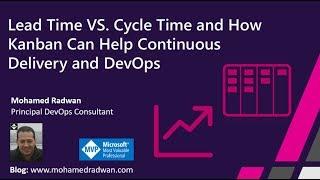 Lead Time VS  Cycle Time and How Kanban/Lean Can Help Continuous Delivery and DevOps