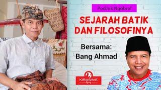 Sejarah Batik dan Filosofinya