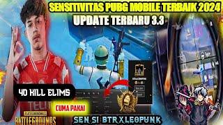 SENSITIVITAS PUBG MOBILE 2024‼️Sensi Btr Leopunk Terbaru Update 3.3 (No Recoil) FULL GYRO