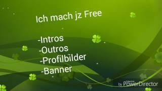 Free Intros,Outros,Profilbilder und Banner