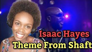 African Girl First Time Hearing Isaac Hayes - Theme From Shaft