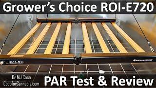 Grower's Choice ROI-E720 PAR Test & Review