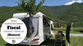 ÁREA de AUTOCARAVANAS de FISCAL (ORDESA-PIRINEOS)